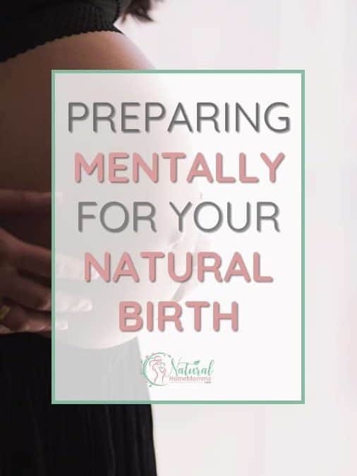 How to Prepare Mentally for your Home Birth