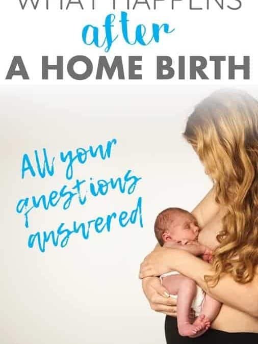 8 Things That Happen After a Home Birth