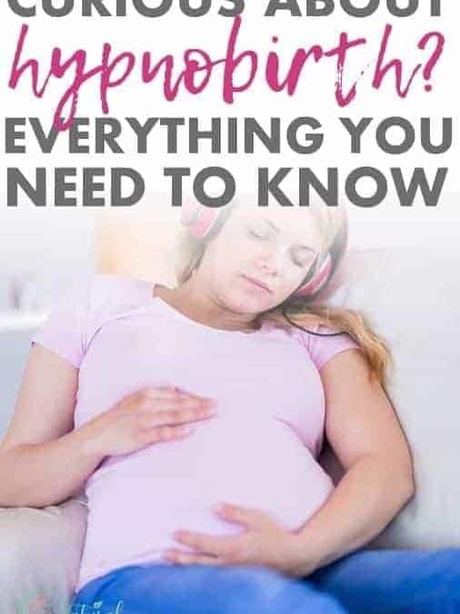 HypnoBirthing: A Complete Guide to this Natural Childbirth Technique