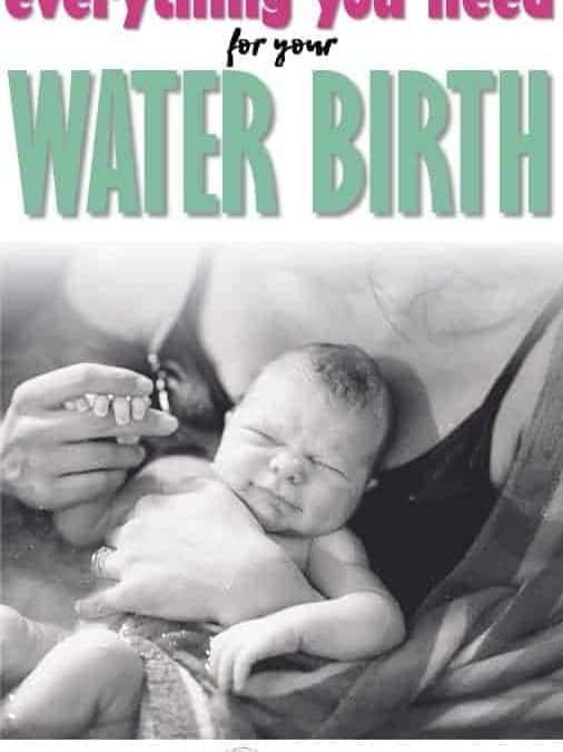 What Supplies Do You Need For A Water Birth At Home?