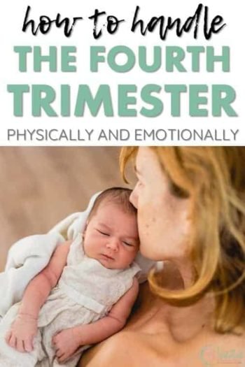 The Fourth Trimester: Physical and Emotional Changes and How to Handle Them