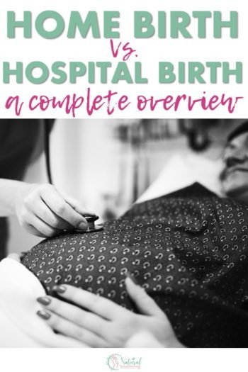 Home Birth Vs. Hospital Birth: A Complete Overview