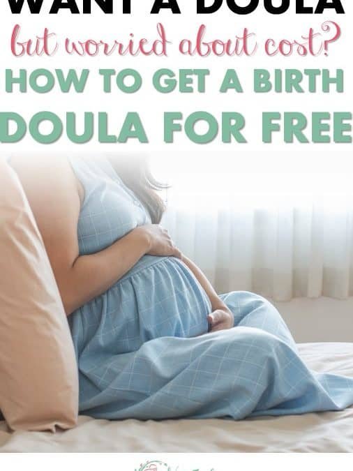 How to Get a Free or Low-Cost Birth Doula