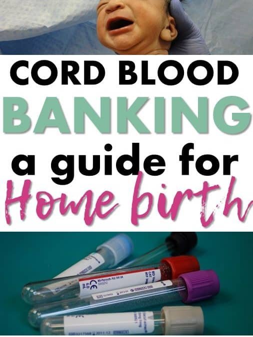 A Complete Guide to Cord Blood Banking At Your Home Birth